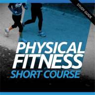 Physical Fitness Short Course